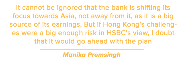 It cannot be ignored that the bank is shifting its focus towards Asia, not away from it, as it is a big source of its earnings.