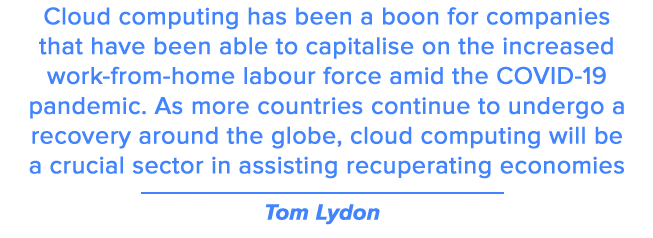 Cloud computing has been a boon for companies that have been able to capitalise on the increased work-from-home labour force amid the COVID-19 pandemic