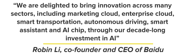 We are delighted to bring innovation across many sectors, including marketing cloud, enterprise cloud, smart transportation, autonomous driving, smart assistant and AI chip, through our decade-long investment in AI